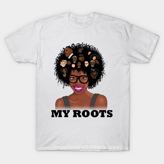 My Roots Afro Black Pride T-Shirt by johnnie2749